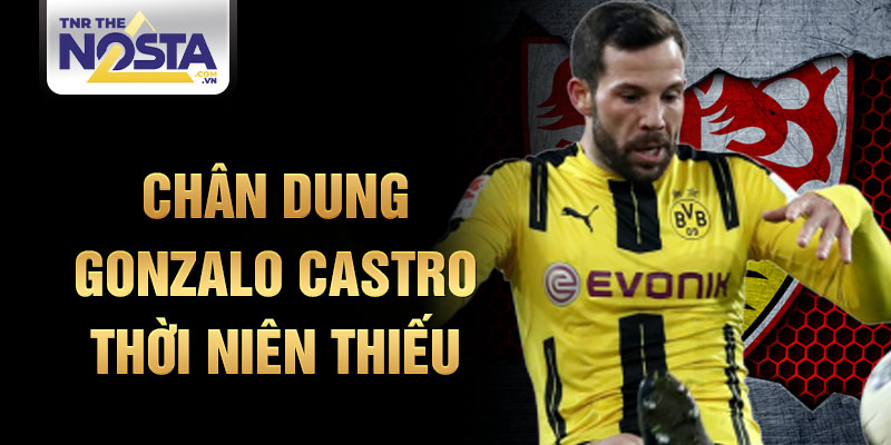 Chân dung gonzalo castro thời niên thiếu