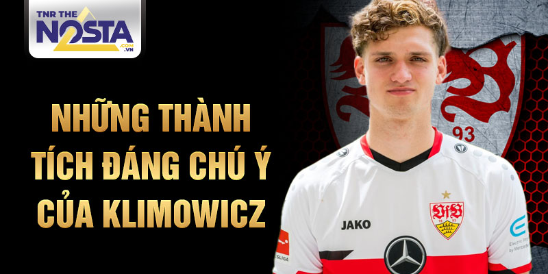 Những thành tích đáng chú ý của Klimowicz