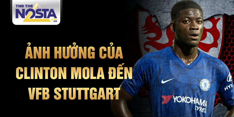 Ảnh hưởng của Clinton Mola đến VfB Stuttgart