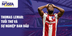 Thomas lemar: tuổi thơ và sự nghiệp ban đầu