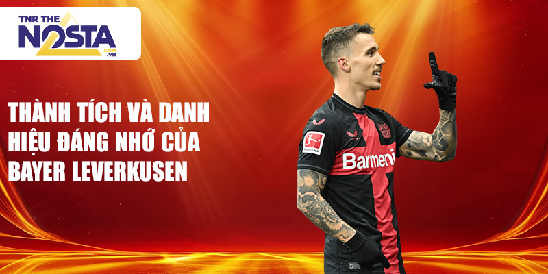 Thành tích và danh hiệu đáng nhớ của Bayer Leverkusen