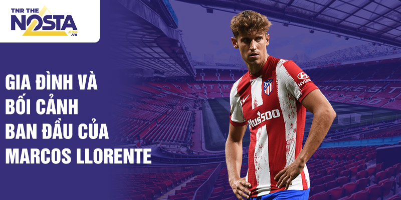 Sự nghiệp bóng đá của marcos llorente