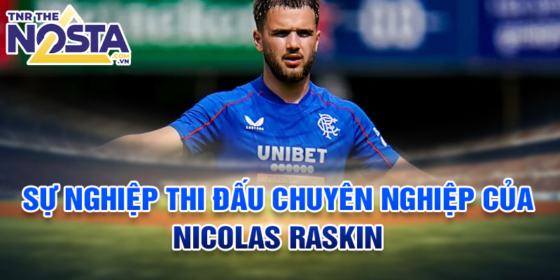 Sự nghiệp thi đấu chuyên nghiệp của Nicolas Raskin